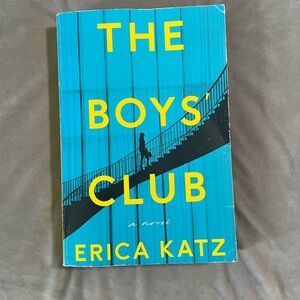 The Boys' Club Book by Erica Katz